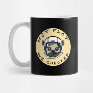 Not flat we checked Mug